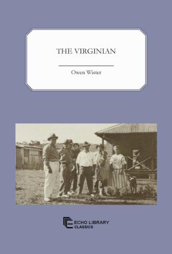 The Virginian by Owen Wister