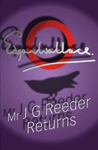 Mr J G Reeder Returns (J.G. Reeder, 5) by Edgar Wallace
