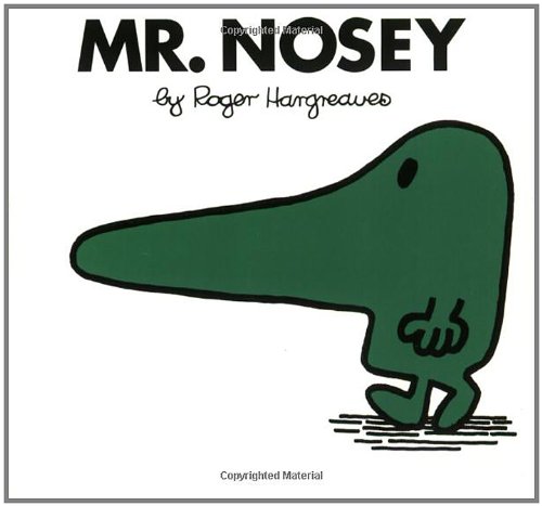 Mr. Nosey (Mr. Men and Little Miss) by Roger Hargreaves