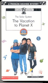 The Solar System The Vacation to Planet X Vhs Video by unknown author