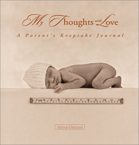 Ariana Parent's Journal by Anne Geddes