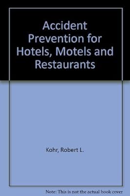 Accident Prevention for Hotels, Motels, and Restaurants