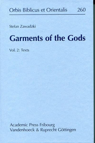 Garments of the Gods: Vol. 2: Texts by Stefan Zawadzki
