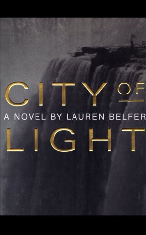 City of Light by Lauren Belfer