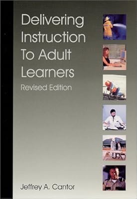 Delivering Instruction to Adult Learners