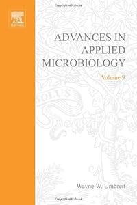 ADVANCES IN APPLIED MICROBIOLOGY VOL 9, Volume 9
