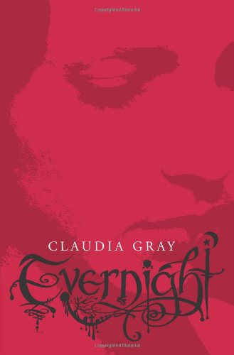 Evernight by Claudia Gray