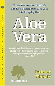 Aloe Vera (Woodland Health Series) by Deanne Tenney