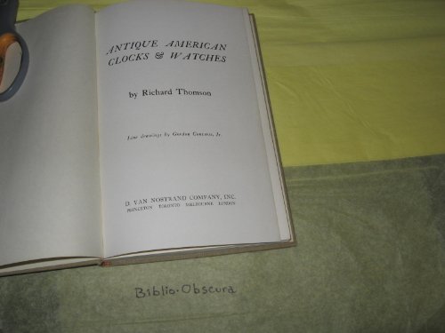 Antique American clocks & watches by Richard Thomson