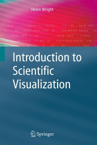 Introduction to Scientific Visualization by Helen Wright