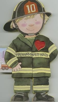 Fireman's Safety Hints