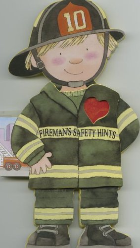 Fireman's Safety Hints by Giovanni Caviezel