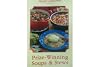 The Country Cooking Recipe Collection: Prize-Winning Soups & Stews
