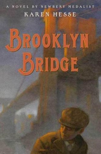 Brooklyn Bridge: A Novel by Karen Hesse