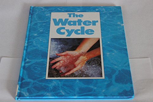 The Water Cycle (Natural Cycles) by David Smith
