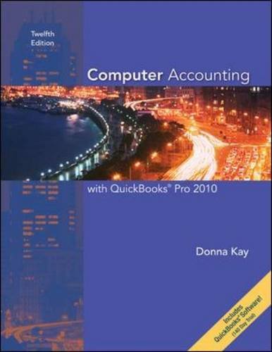 Computer Accounting With Quickbooks Pro 2010 by Donna Ulmer