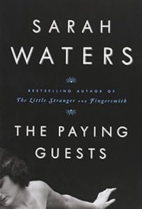 The Paying Guests by Sarah Waters