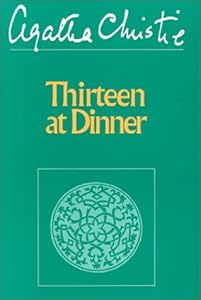 Thirteen at Dinner
