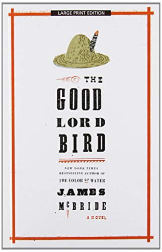 The Good Lord Bird by James McBride
