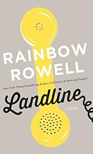 Landline by Rainbow Rowell