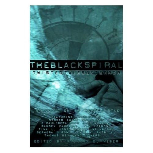 Black Spiral Twisted Tales of TERROR by Ramsey Campbell