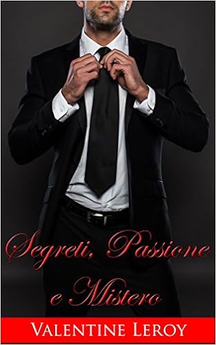 Valentine Leroy - Segreti, Passione e Mistero (2016)