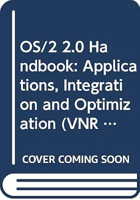 OS/2 2.0 Handbook (VNR OS/2 Series)
