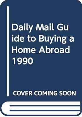 Daily Mail Buying a Home Abroad