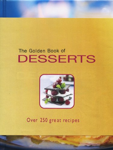 The Golden Book of Desserts by Rachel Lane