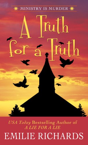 A Truth for a Truth by Emilie Richards