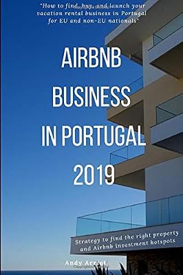AIRBNB BUSINESS IN PORTUGAL 2019 (Moving to Portugal Series)