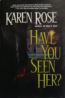 Have you Seen Her?