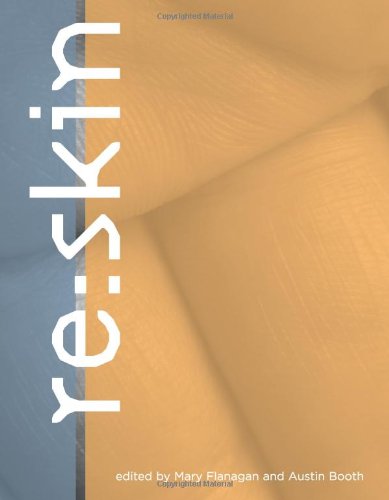 Re: Skin by Mary Flanagan