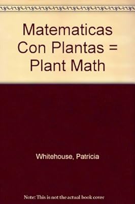 Matematicas Con Plantas = Plant Math