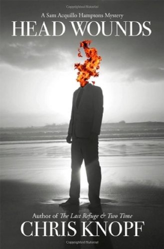 Head Wounds by Chris Knopf