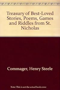 Treasury of best-loved stories, poems, games, and riddles from St. Nicholas magazine