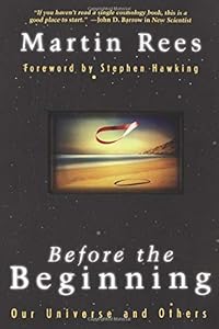 Before The Beginning: Our Universe And Others (Helix Books)