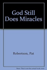 MIRACLES CAN BE YOURS TODAY