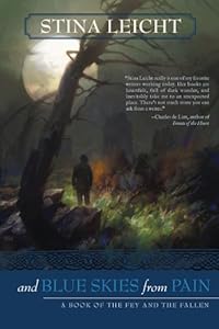 And Blue Skies From Pain (The Fey and the Fallen)