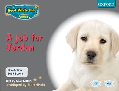 Read Write Inc. Phonics: Non-fiction Set 7 (Grey): a Job for Jordan - Book 1