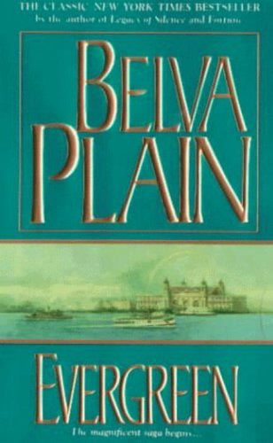 Evergreen by Belva Plain