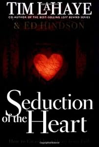 Seduction of the Heart