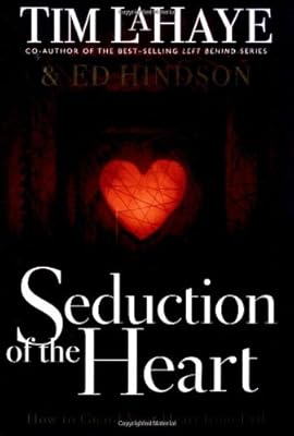 Seduction of the Heart