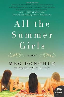 All the Summer Girls: A Novel