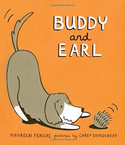 Buddy and Earl by Maureen Fergus