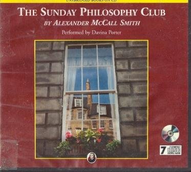 The Sunday Philosophy Club (Isabel Dalhousie Mysteries) by Alexander McCall Smith