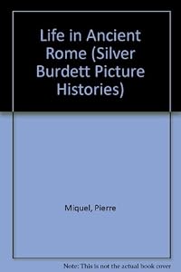 Life in Ancient Rome