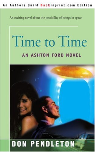 Time to Time: An Ashton Ford Novel by Don Pendleton
