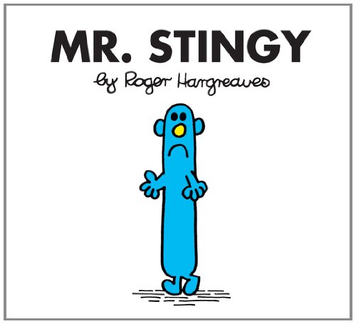 Mr. Stingy by Roger Hargreaves