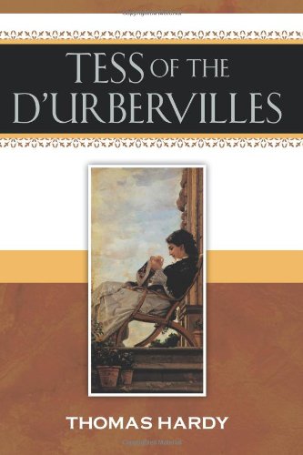 Tess of the D'Urbervilles by Thomas Hardy